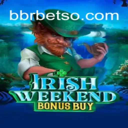 Explorando o Mundo do IrishWeekendBonusBuy: Uma Aventura Inesquecível
